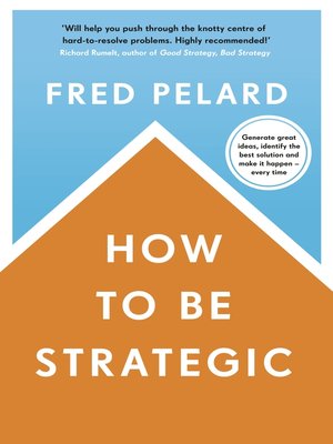 cover image of How to be Strategic